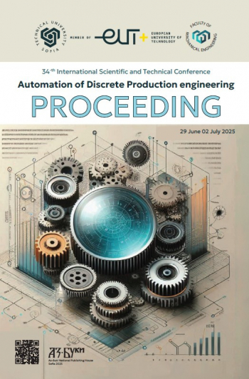 Proceeding of 34th International Scientific and Technical Conference Automation of Discrete Production Engineering 2025